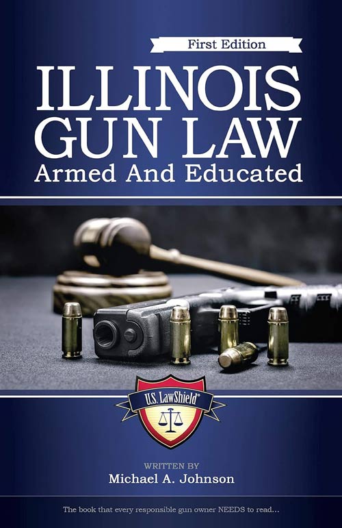 Illinois Gun Law Armed And Educated